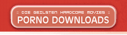 Pornos downloaden